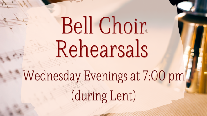 Bell Choir Rehearsal (Lent)