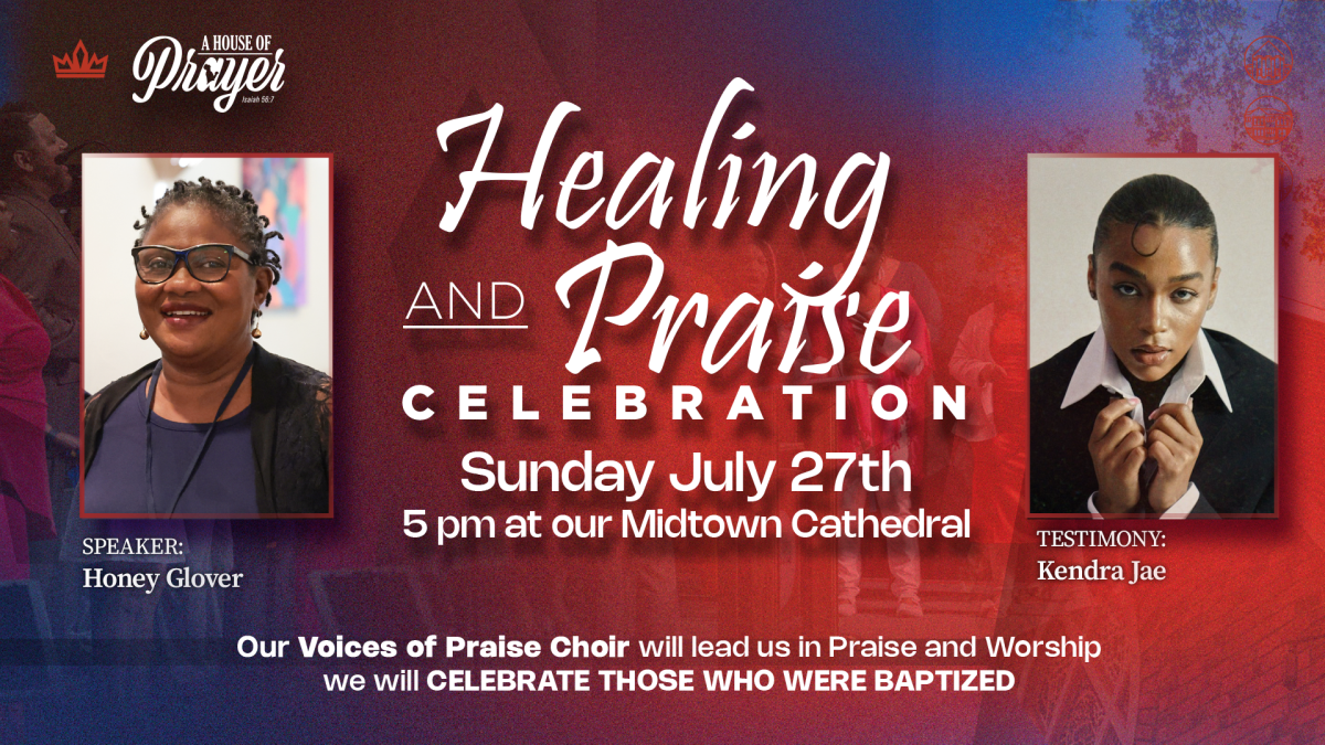 July 2025 Healing and Praise Celebration 