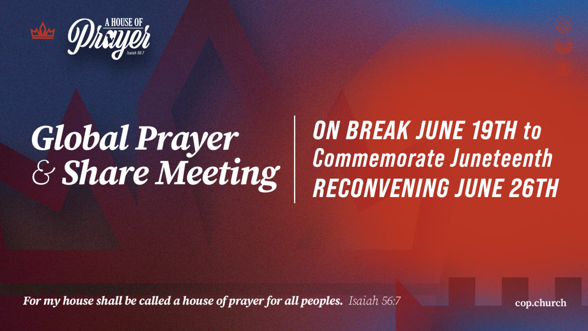 Global Prayer and Share Meeting Juneteenth Break