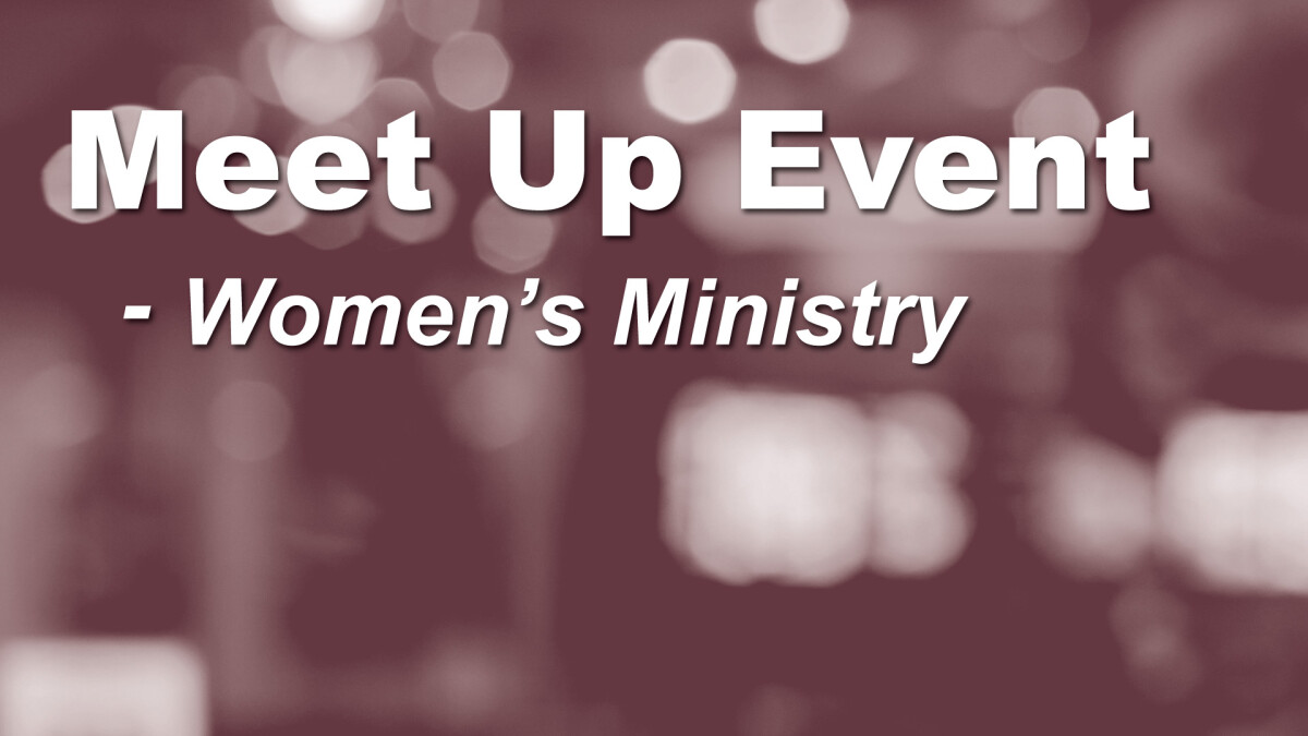 Women's Ministry Meet-Up