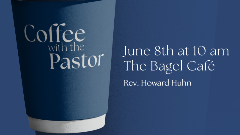 Coffee with the Pastor