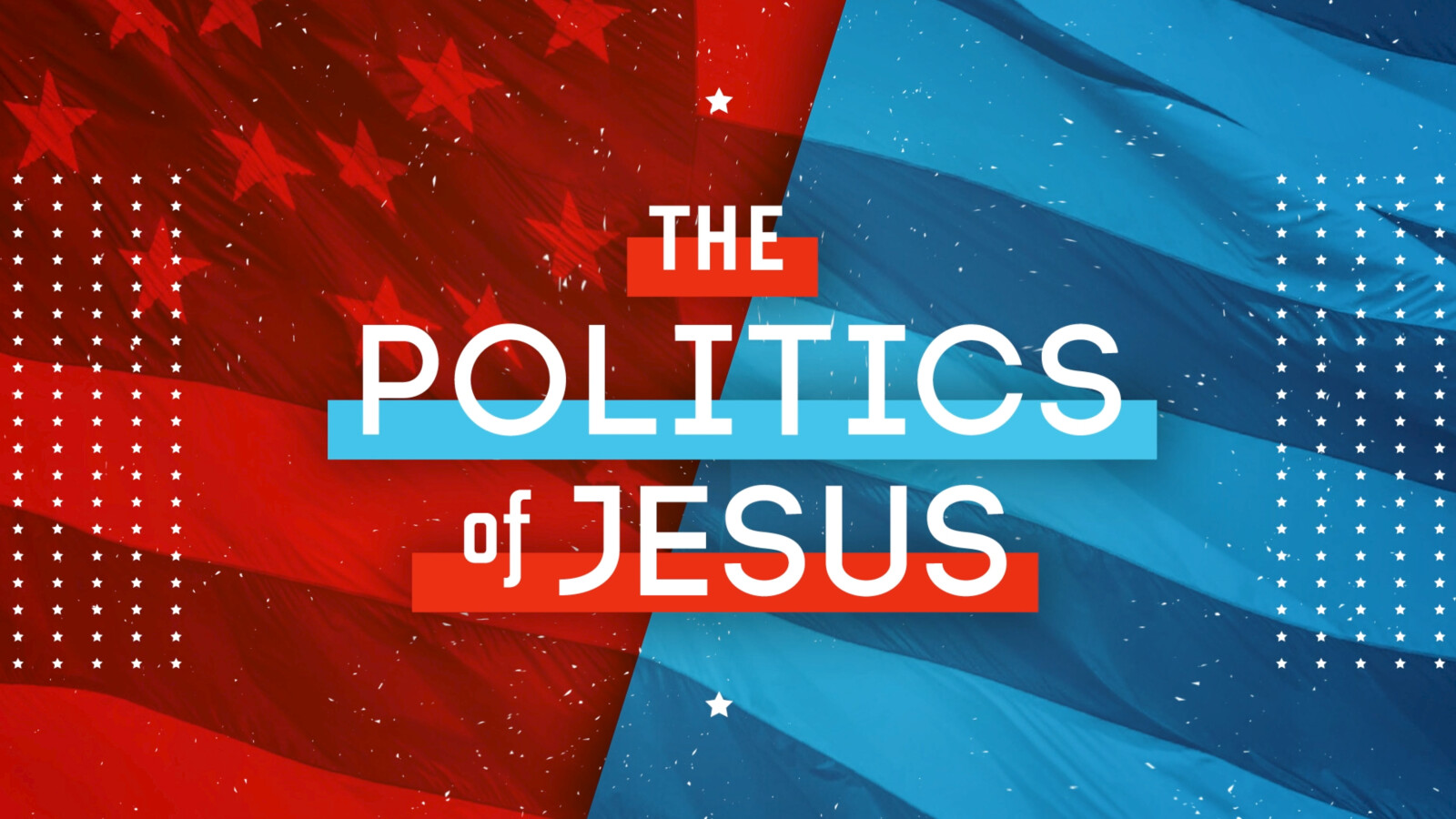 The Politics of Jesus