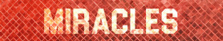 Miracles