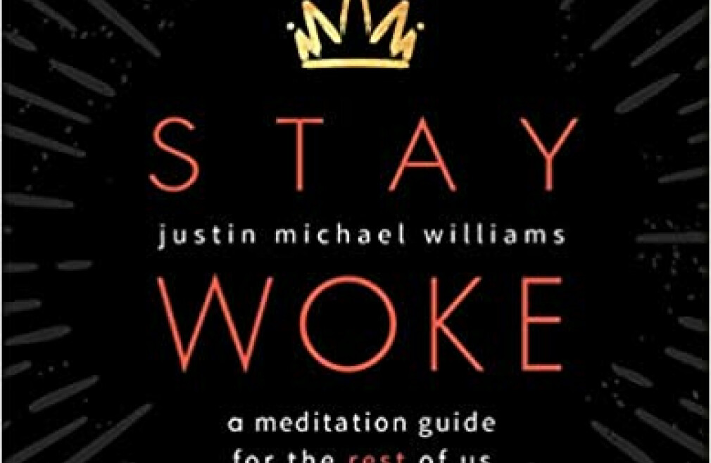 Stay Woke, Lenten Study