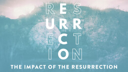 The Impact of the Resurrection