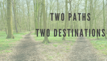 Two Paths, Two Destinies