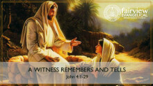 A Witness Remembers and Tells
