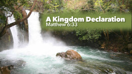 A Kingdom Declaration