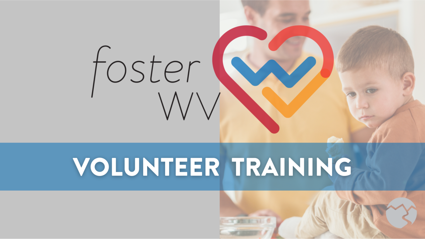 Foster WV Volunteer Training
