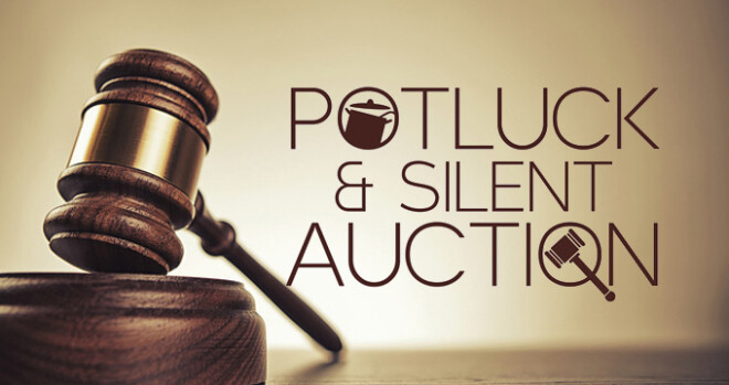 Potluck and Silent Auction