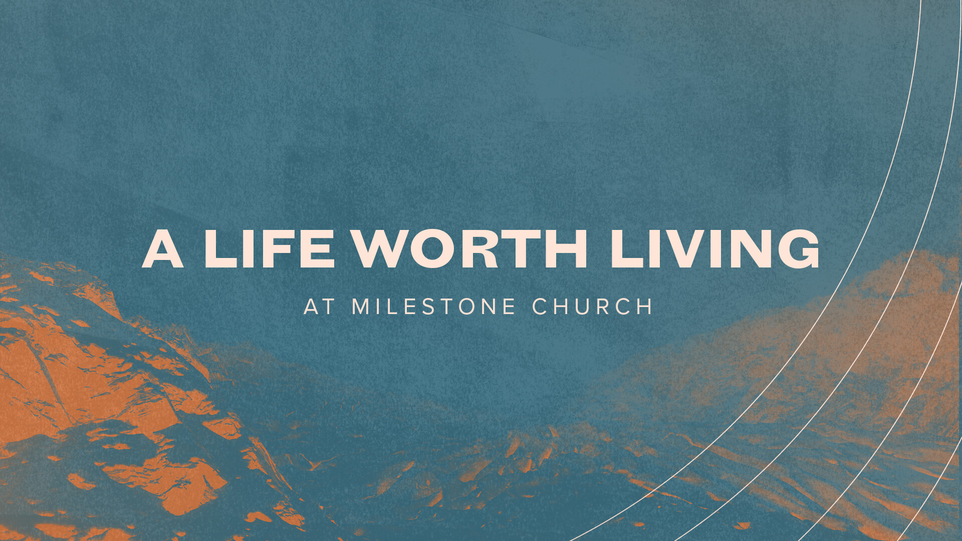 A Life Worth Living