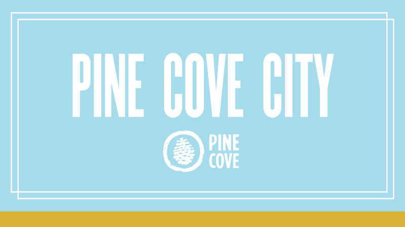 Pine Cove: Camp in the City