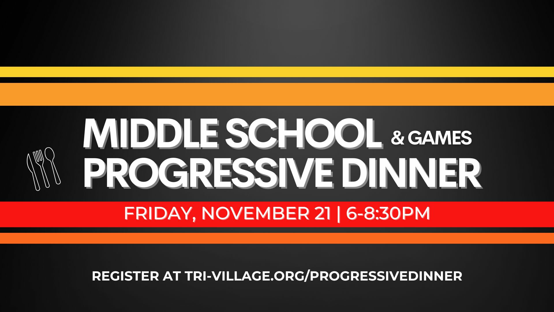 Middle School Progressive Dinner & Game Night