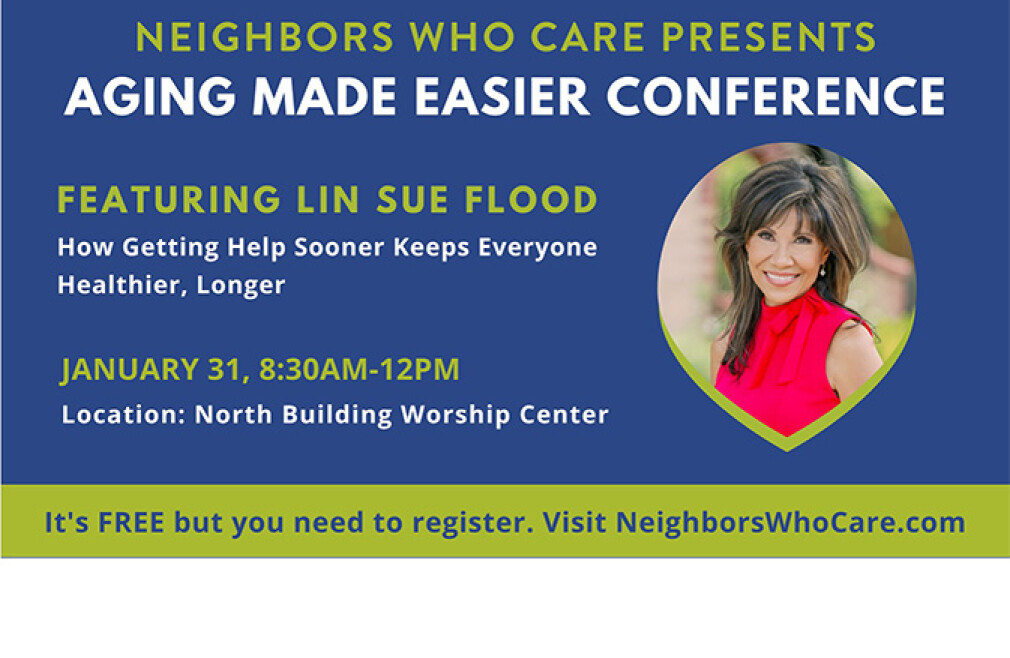 Neighbors Who Care Aging Made Easier Conference