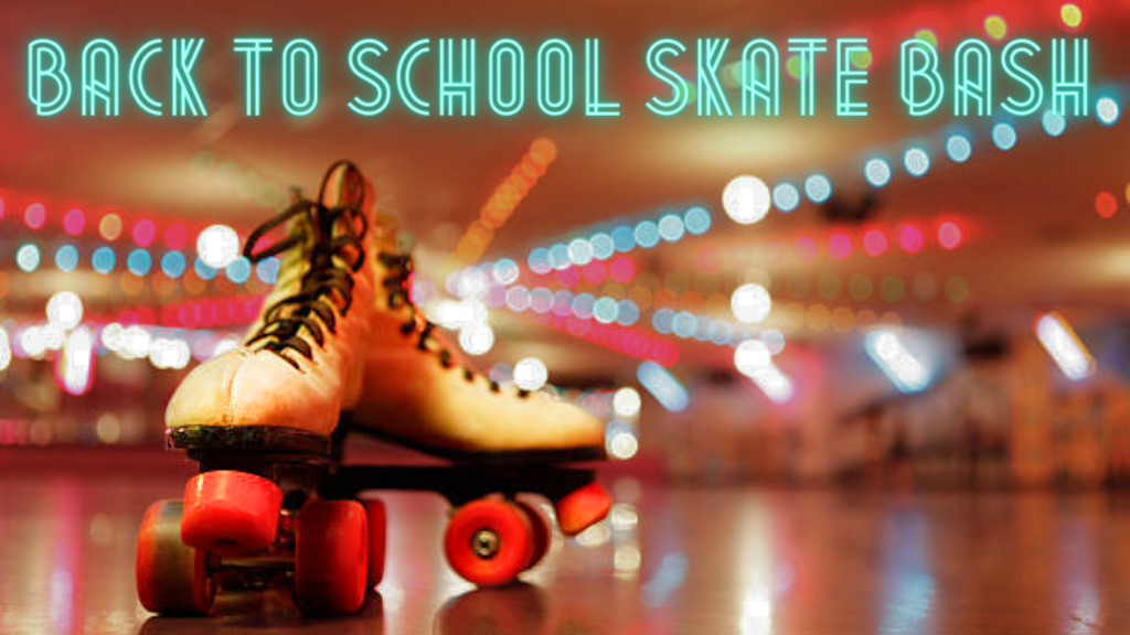 Back to School Skate Bash