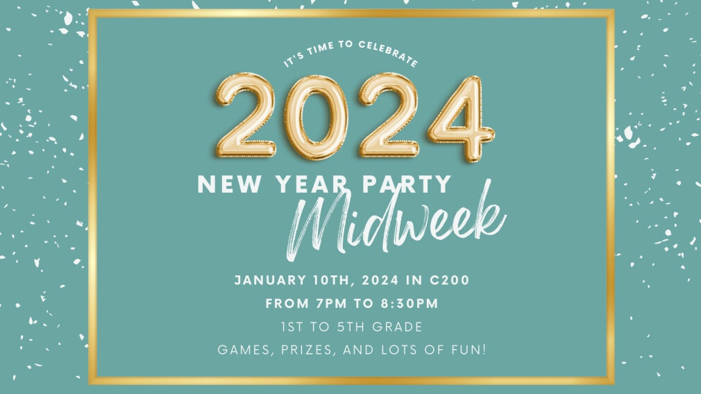 Elementary New Year Party Midweek