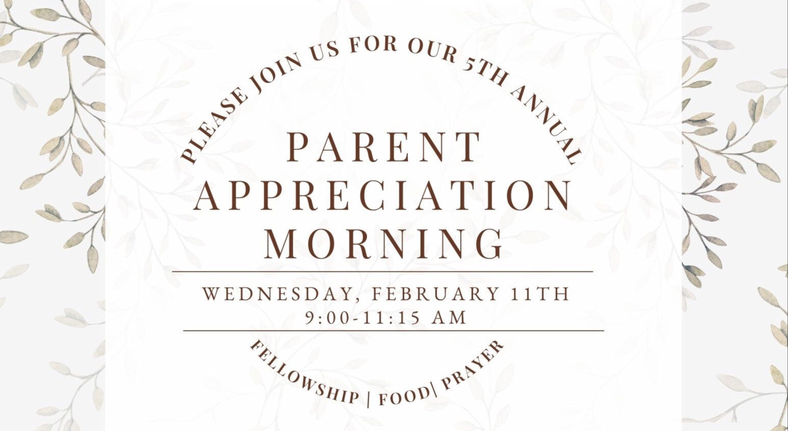 Parent Appreciation Morning
