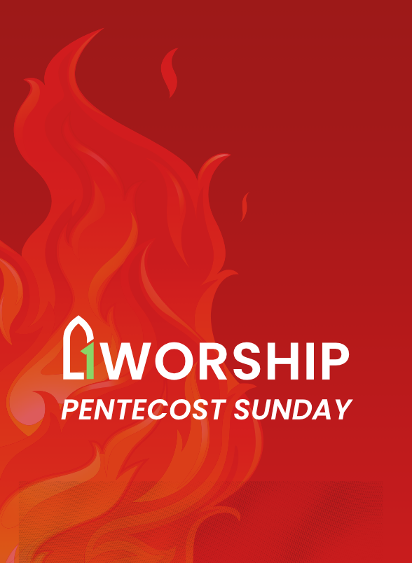 1Worship on Pentecost Sunday