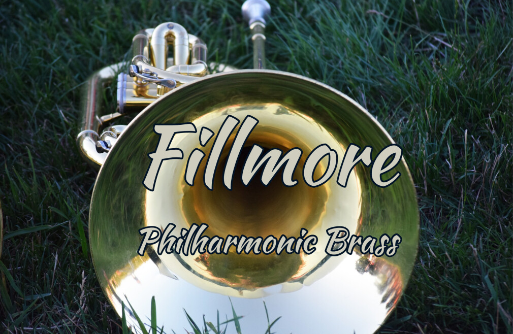 Fillmore Philharmonic Brass Band Concert