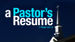 A Pastor's Resume, Part 2