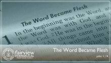The Word Became Flesh (2017)
