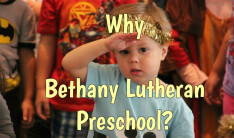 Why Bethany Lutheran Preschool?