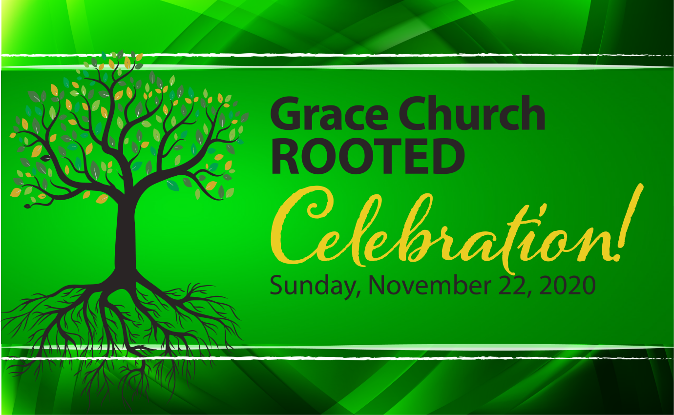 Rooted Celebration Service