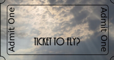 Ticket to Fly?