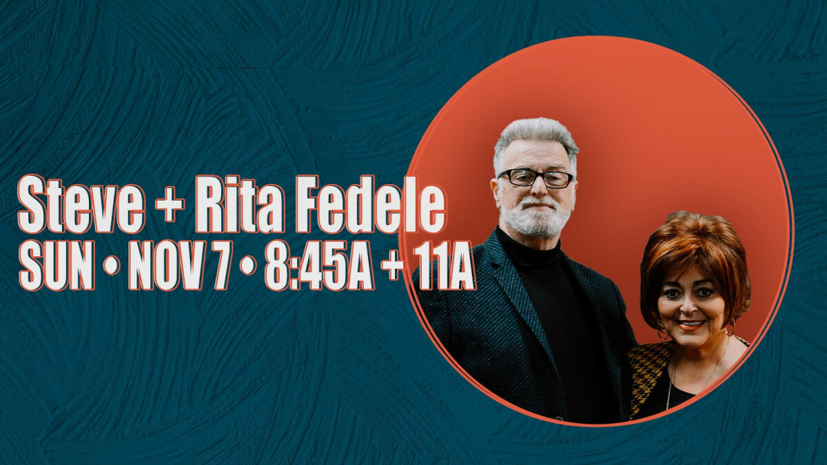 Steve + Rita Fedele