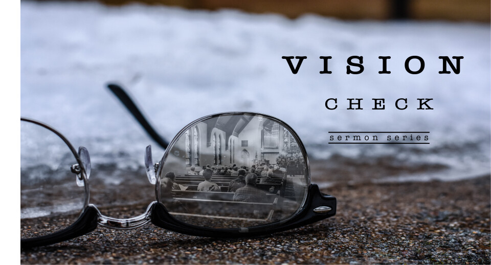 Vision Check: For Fort Dodge