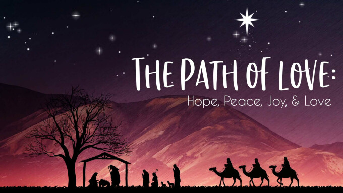 The Path of Love: Advent Joy