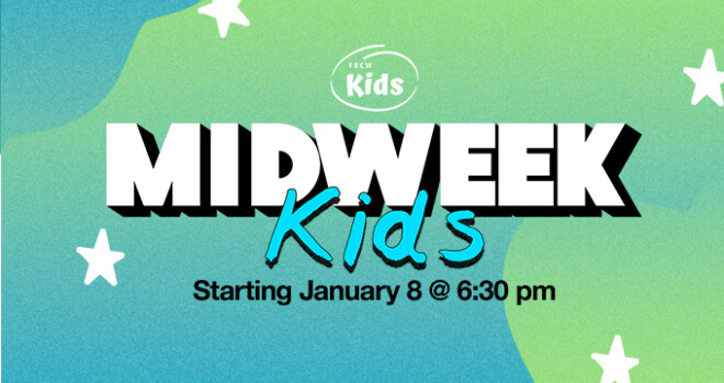 Midweek for Kids