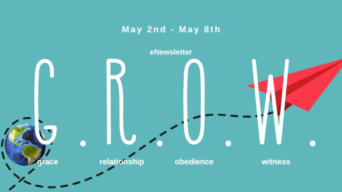 The G.R.O.W. –May 2nd, 2025 – May 8th, 2025