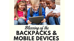 Blessing of Backpacks & Devices