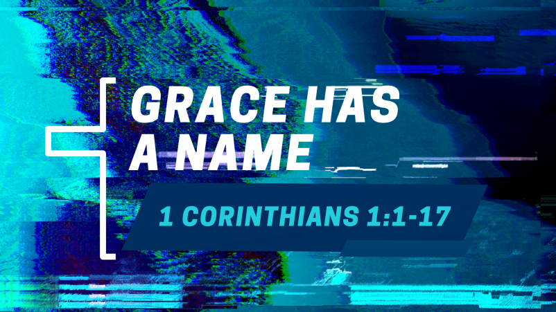 Grace Has a Name