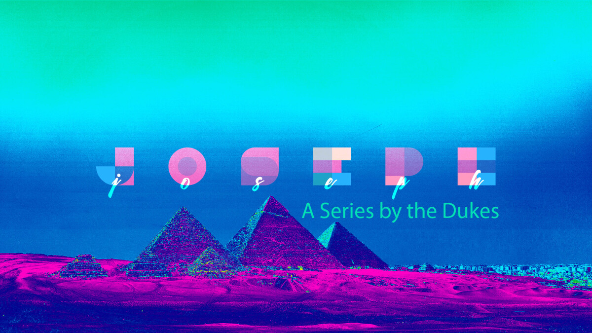 New! Joseph Series by the Dukes