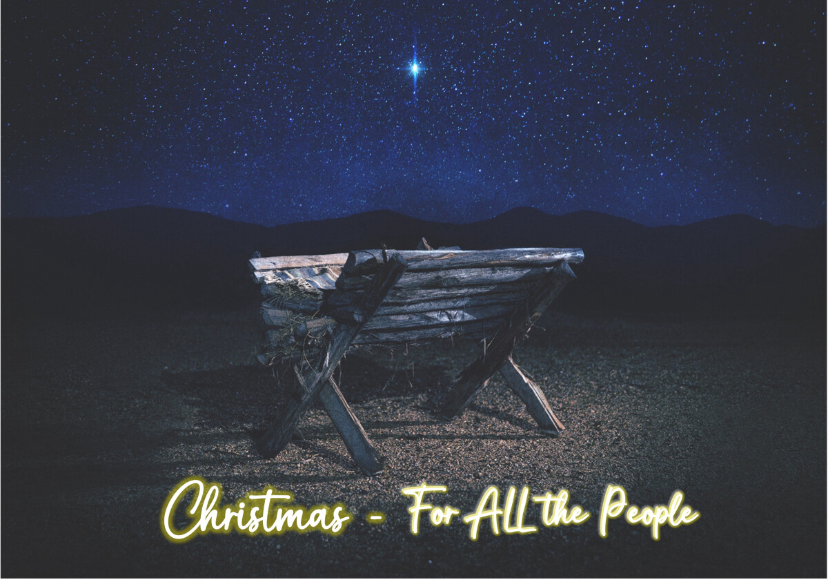 Christmas -  For ALL the People