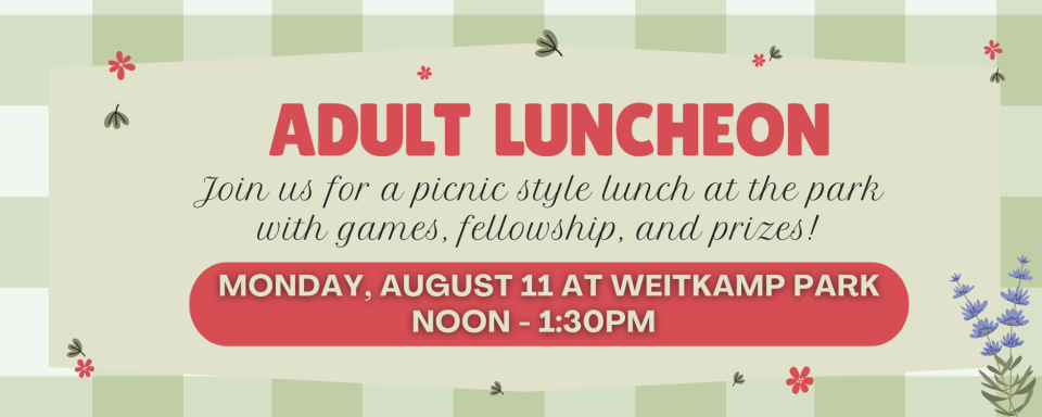 Adult Luncheon at Weitkamp Park