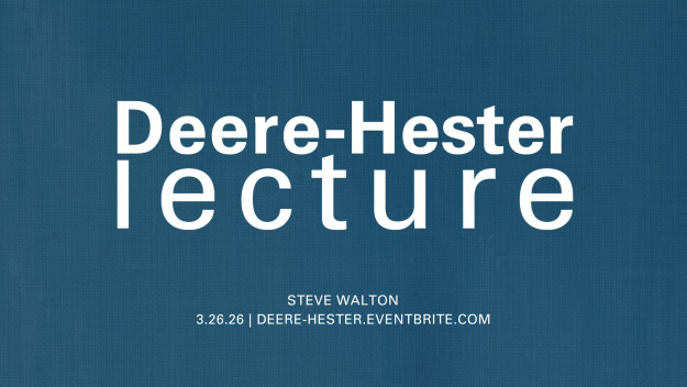 Deere-Hester Lecture Lunch