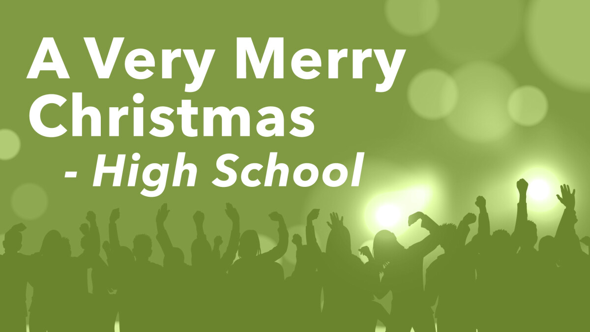 High School Very Merry Christmas Party
