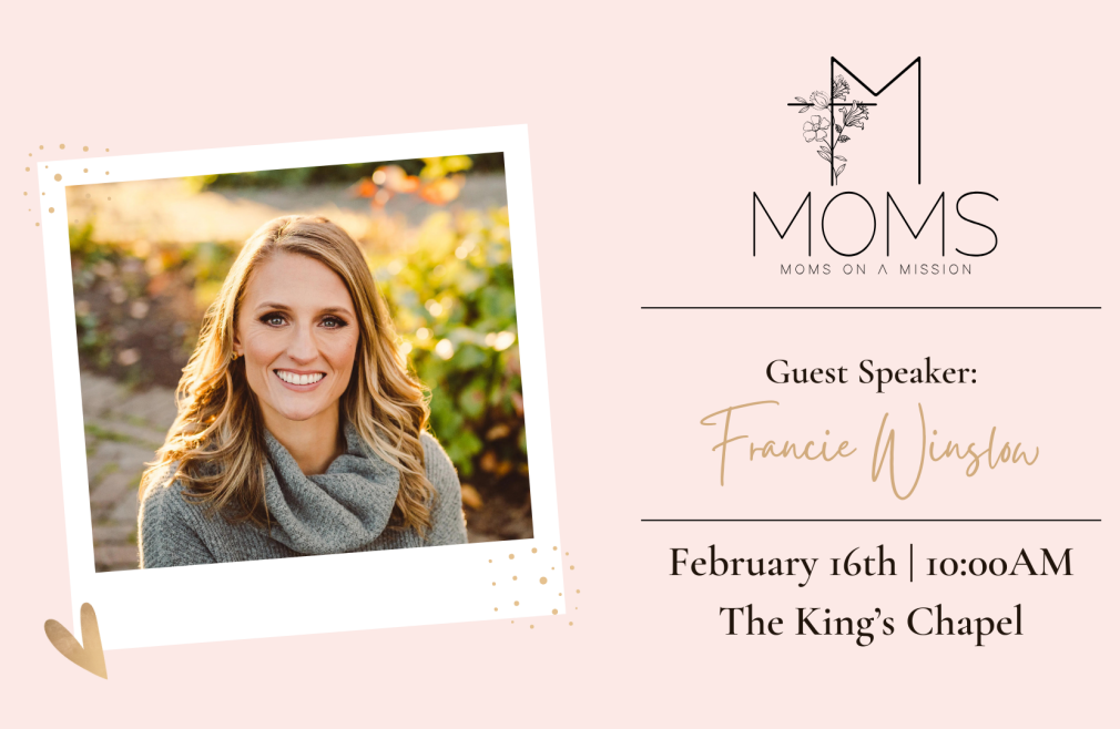MOMs On A Mission With Francie Winslow