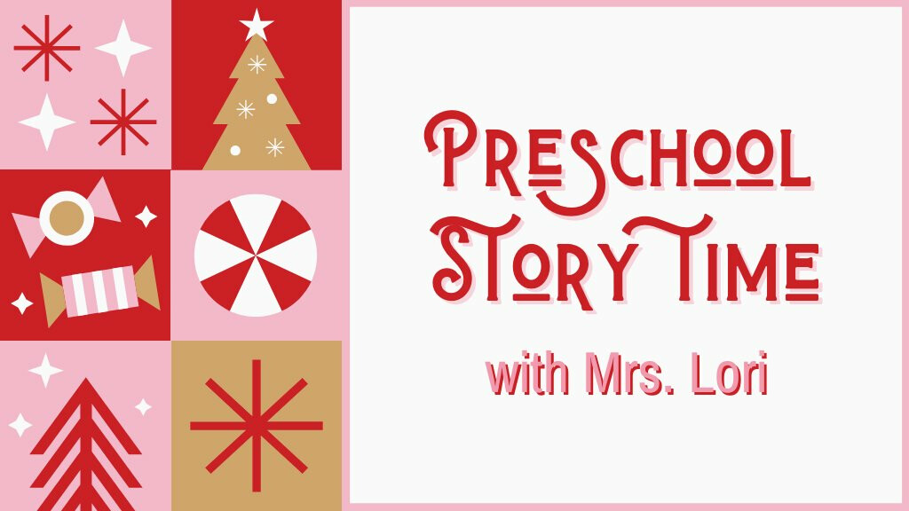 Preschool Christmas StoryTime