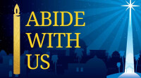 Abide with Us: O Little Town of Bethlehem