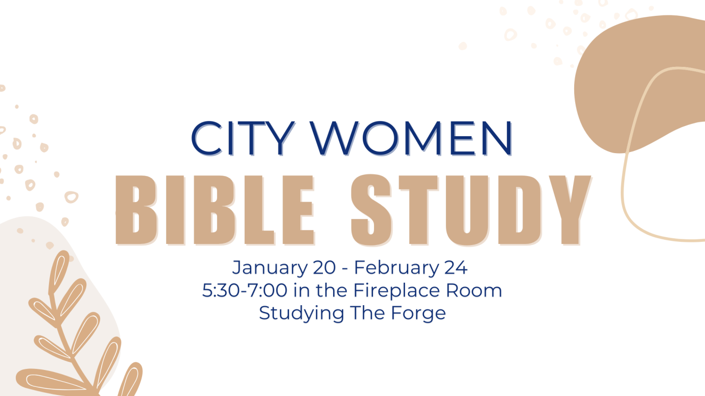 City Women - Monday Night Bible Study 