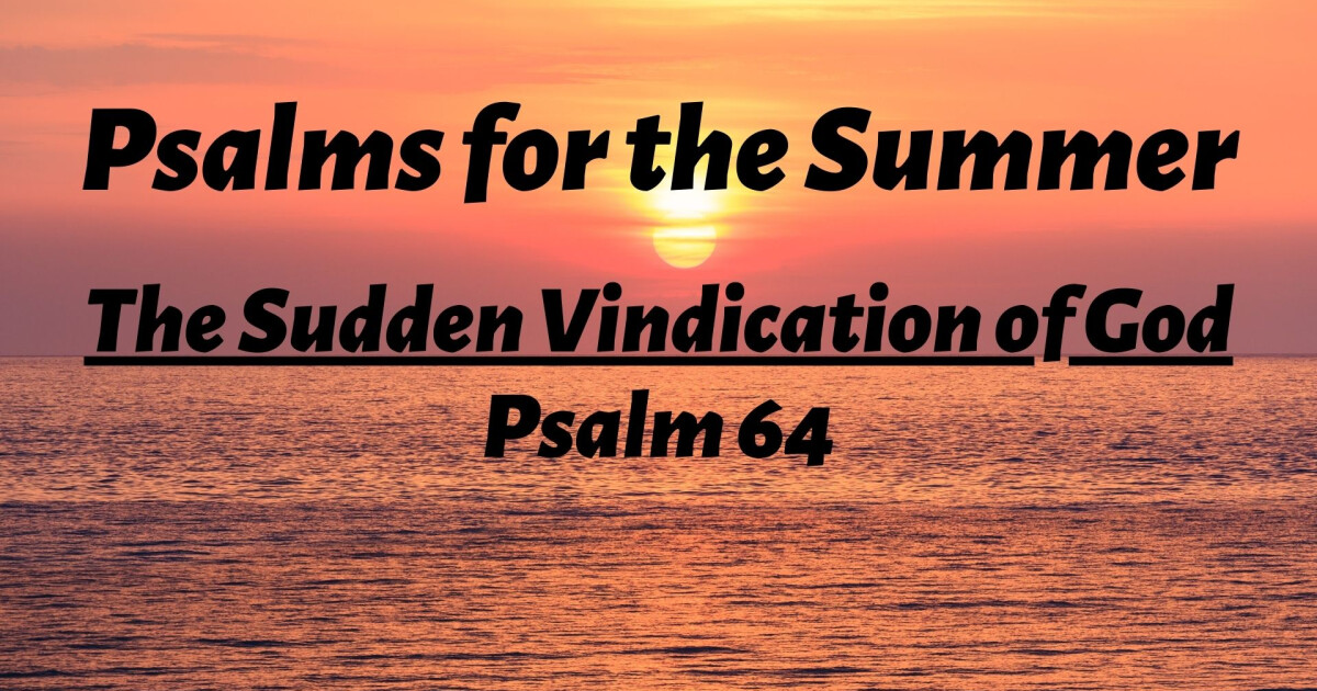 The Sudden Vindication of God | Sermons | Second City Church