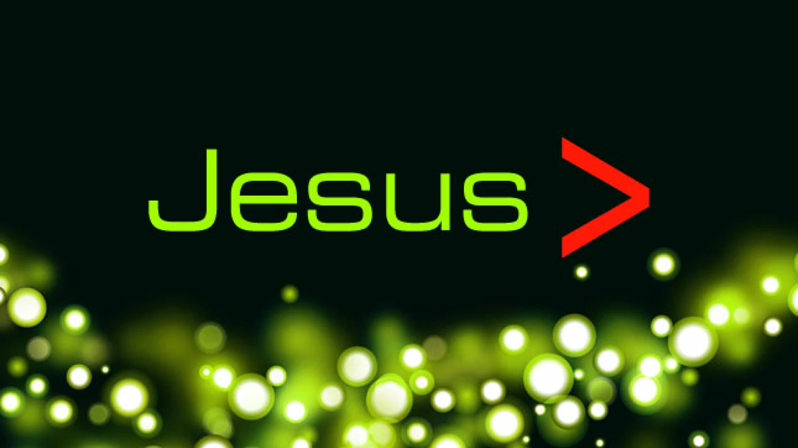 Jesus >