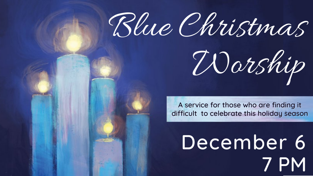 7 PM - Blue Christmas Worship 