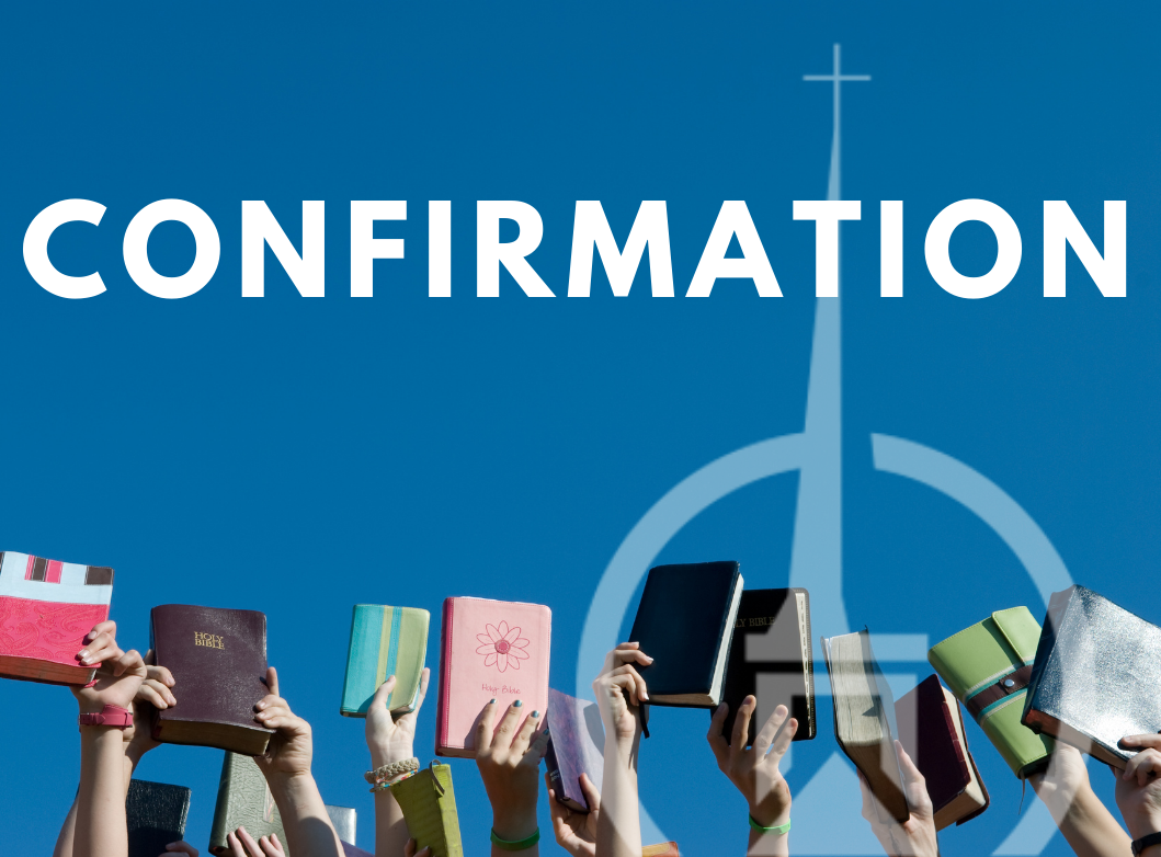 6:30pm-Confirmation