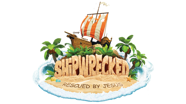 VBS Shipwrecked - RESCUED BY JESUS