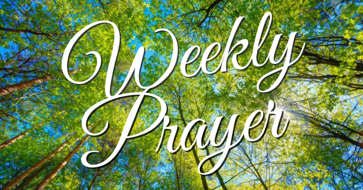 Weekly Prayer, June 20, 2022 | Weekly Prayer | Asbury UMC Lafayette LA